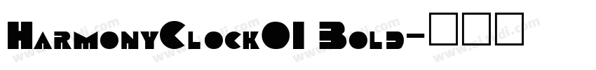 HarmonyClock01 Bold字体转换